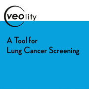Veolity - a Tool for Lung Cancer Screening